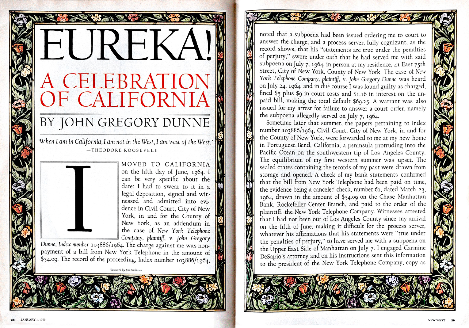 Spread from New West magazine (1979) featuring John Gregory Dunne’s “Eureka! A Celebration of California.” Set in Californian.
